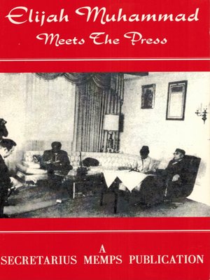 cover image of Elijah Muhammad Meets the Press